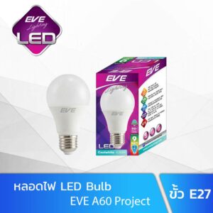หลอดไฟ LED EVE A60 Project