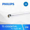 หลอด T5 ESSENTIAL 21W PHILIPS TL Super 80