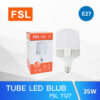 หลอดไฟ LED BLUB 35W FSL E27
