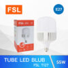 หลอดไฟ LED BLUB 55W FSL E27