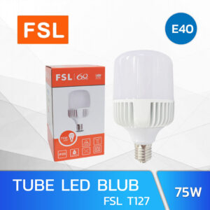 หลอดไฟ LED BLUB 75W FSL